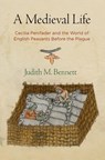 A Medieval Life - Judith M. Bennett - 9780812224696