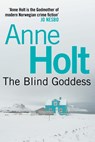 Blind Goddess - Anne Holt - 9780857892256