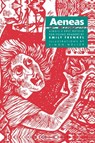 Aeneas: Virgil's Epic Retold for Younger Readers - Emily (Pymble Ladies' College Frenkel - 9780862921989