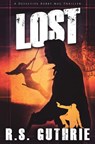 Lost: A Clan of MacAulay Novel - R. S. Guthrie - 9780983511243