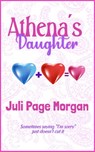 Athena's Daughter - Juli Page Morgan - 9780999445136