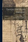 Dansk-engelske Ordbog - James Stephen Ferrall - 9781022552593