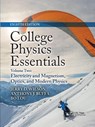 College Physics Essentials, Eighth Edition - Jerry D. Wilson ; Anthony J. Buffa ; Bo Lou - 9781032337272