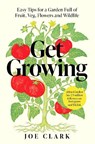 Get Growing - Joe Clark - 9781035032327
