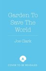 Get Growing - Joe Clark - 9781035032334
