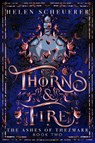 Thorns & Fire - Helen Scheuerer - 9781035067312