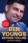 Beyond the Line - Ben Youngs - 9781035069224