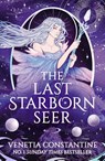 The Last Starborn Seer - Venetia Constantine - 9781035914456