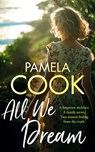 All We Dream - Pamela Cook - 9781036704292