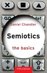 Semiotics: The Basics - Daniel Chandler - 9781041016113