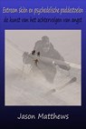 Extreem skiën en psychedelische paddestoelen - Jason Matthews - 9781071513927