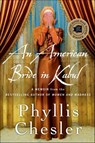 An American Bride in Kabul - Phyllis Chesler - 9781137365576