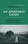 An Apartheid Oasis? - EDWARD (TRINITY COLLEGE DUBLIN,  Ireland) Lahiff - 9781138963658
