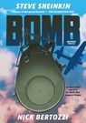 Bomb (Graphic Novel) - Steve Sheinkin - 9781250206749