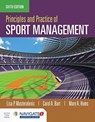 Principles and Practice of Sport Management - Lisa Pike Masteralexis ; Carol A. Barr ; Mary Hums - 9781284142136