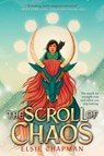 The Scroll of Chaos - Elsie Chapman - 9781338803235