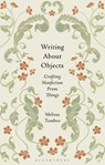 Writing About Objects - Dr Melissa (FIT Tombro - 9781350518308