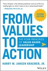 From Values to Action - Harry M. Jansen Kraemer Jr. - 9781394328109