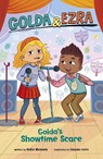 Golda's Showtime Scare - Hollie Michaels - 9781398260504