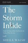The Storm Inside Bible Study Guide - Sheila Walsh - 9781401677633