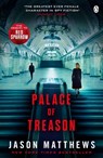 Palace of Treason - Jason Matthews - 9781405920827