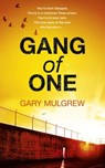 Gang of One: One Man's Incredible Battle to Find his Missing Daughter - Gary Mulgrew - 9781444737912