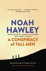 A Conspiracy of Tall Men - Noah Hawley - 9781444779868