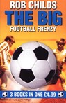 The Big Football Frenzy - Rob Childs - 9781446404799