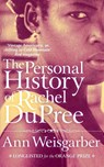 The Personal History of Rachel DuPree - Ann Weisgarber - 9781447203377