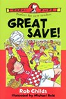 Great Save! - Rob Childs - 9781448102907