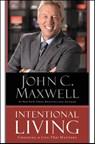 Intentional Living - John C. Maxwell - 9781455548170