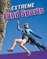 Extreme Land Sports - Erin K. Butler - 9781474747912