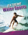 Extreme Water Sports - BUTLER,  Erin K. - 9781474748018