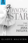 Dancing Star - Gladys Malvern - 9781504030250