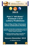 2015 Pick 3 "All State" Premium 3-6-9 Lottery Predictions: Play 3 Play 6 Play 9 Online Combinations Monthly - S. B. I. P. 999 - 9781507739204