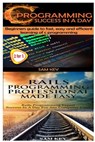 C Programming Success in a Day & Rails Programming Professional Made Easy - Sam Key - 9781511604529