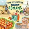 Jump into History: Discover the Romans - Kay Barnham - 9781526330499