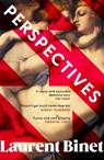 Perspectives - Laurent Binet - 9781529926972