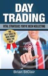 Day Trading - STCLAIR,  Brian - 9781541210035