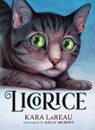 Licorice - Kara LaReau - 9781546185949