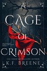 A Cage of Crimson - K.F. Breene - 9781638934868