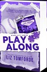 Tomforde, L: Play Along - Liz Tomforde - 9781649379788