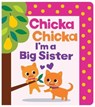 Chicka Chicka I'm a Big Sister - Blake Marsden - 9781665988230