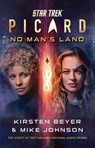 Star Trek: Picard: No Man's Land - Kirsten Beyer ; Mike Johnson - 9781668066133