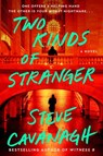 Two Kinds of Stranger - Steve Cavanagh - 9781668093399
