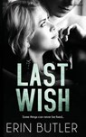 Last Wish - BUTLER,  Erin - 9781682810484