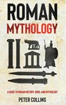 Roman Mythology - Peter Collins - 9781761037115