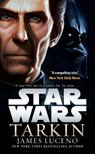Star Wars: Tarkin - James Luceno - 9781784750077