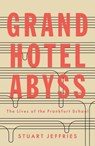 Grand Hotel Abyss - JEFFRIES,  Stuart - 9781784785680