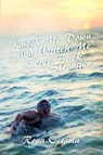 Knock Me Down and Watch Me Come Back Stronger - Rona Octavia - 9781785542800